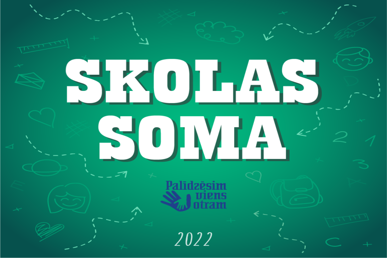 Labdarības akcija "Skolas soma 2022"